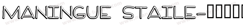 Maningue Staile字体转换